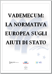 Vademecum: la normativa europea sugli aiuti di Stato